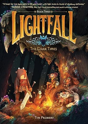 Lightfall: The Dark Times: A Graphic Novel
