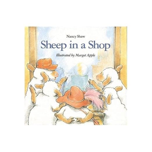 Sheep in a Shop: A Fun Rhyming Story About Birthday Shopping for a Special Present