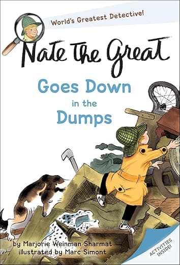Nate the Great Goes Down in the Dumps