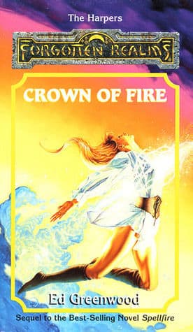 Crown of Fire (Shandril's Saga, #2)