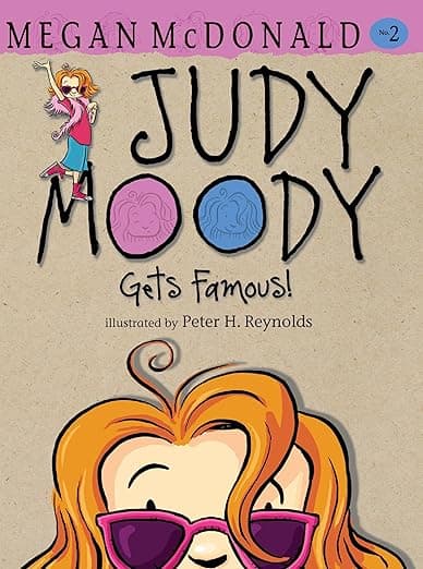 Judy Moody Gets Famous!