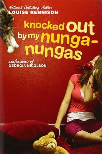 Knocked Out by My Nunga-Nungas: Further, Further Confessions of Georgia Nicolson