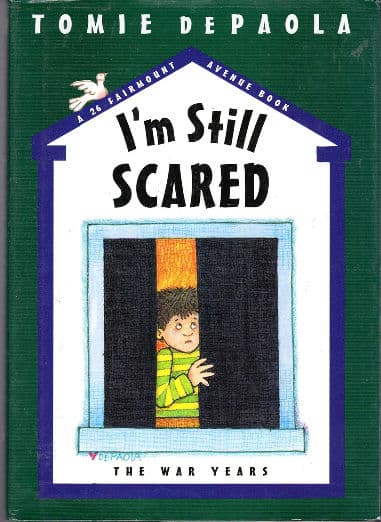 I'm Still Scared