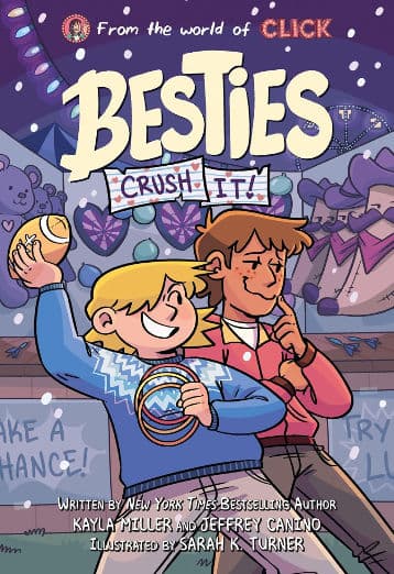 Besties: Crush It!: A graphic novel from The World of Click